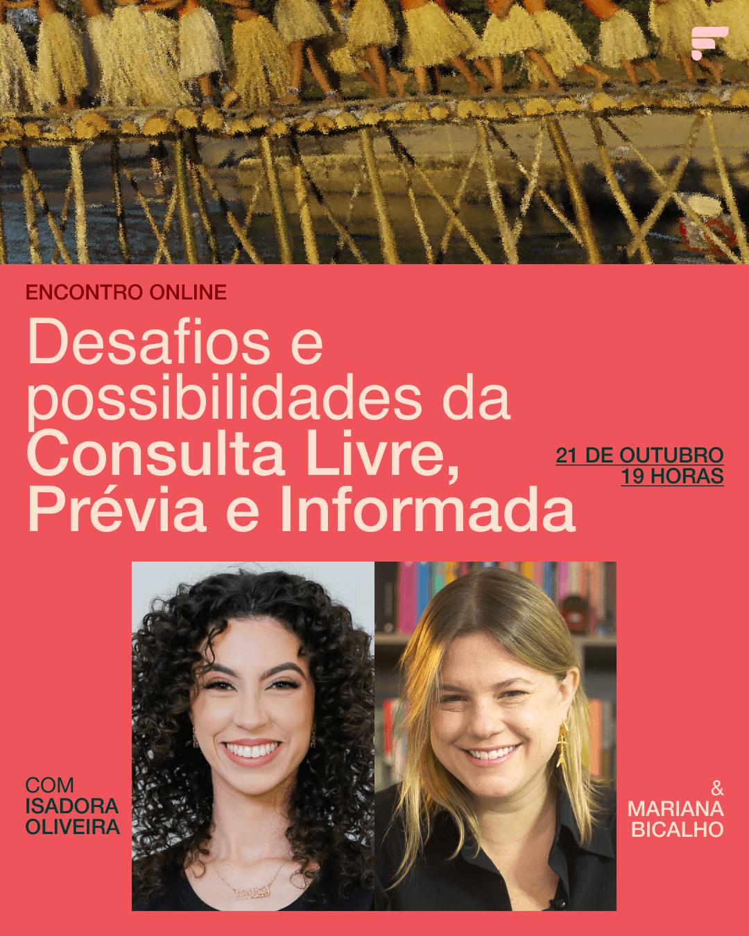 Imagem de capa do evento Encontro Mensal: Desafios e possibilidades da consulta livre, prévia, informada e de boa-fé 