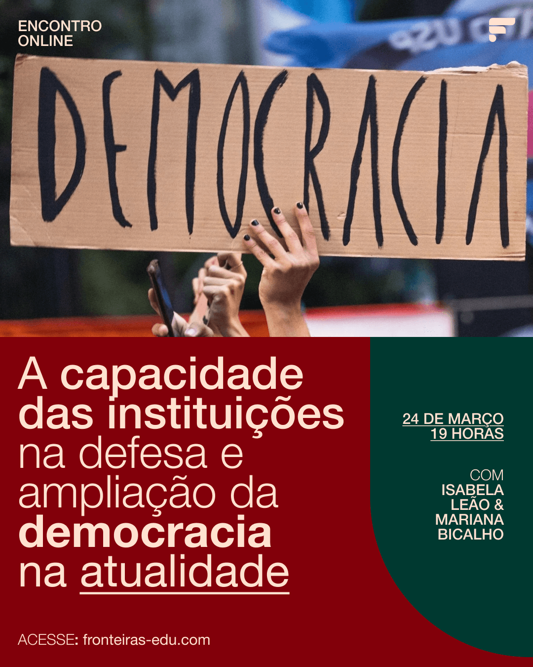 Imagem de capa do evento A capacidade das instituições na defesa e ampliação da democracia